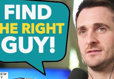 If You're Mackin & Wanna Find Da Right Guy, WATCH THIS! | Matthew Hussey