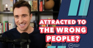 Why We Always Chase the Wrong Person | Matthew Hussey