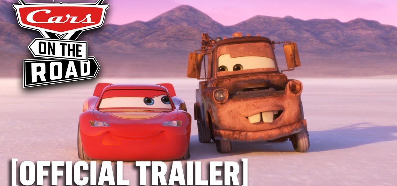 Cars on the Road - Official Trailer Starring Owen Wilson & Larry the Cable Guy