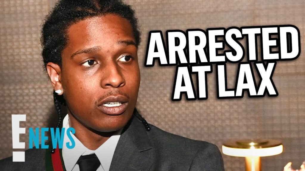 A$AP Rocky ARRESTED at LAX Airport After Trip With Rihanna | E! News