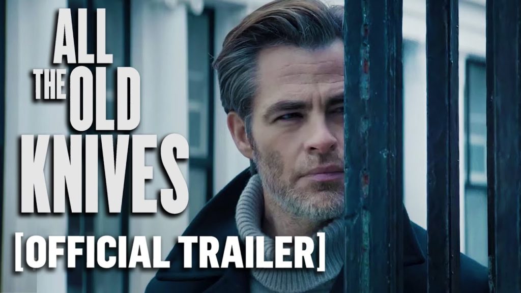 All The Old Knives – Official Trailer Starring Chris Pine
