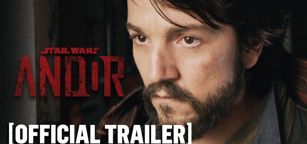 Andor - *NEW* Official Trailer 2 Starring Diego Luna
