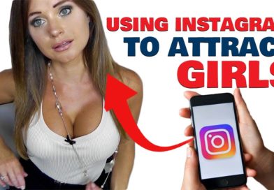 Attracting Girls On Instagram - STOP WASTING YOUR TIME.