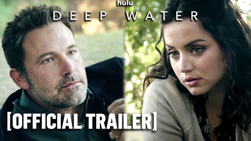 Deep Water – Hulu Official Trailer Starring Ben Affleck & Ana de Armas