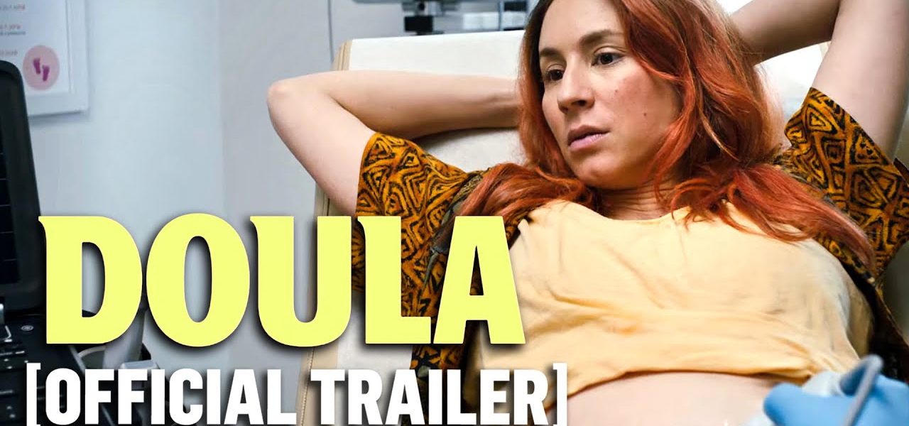 Doula - Official Trailer