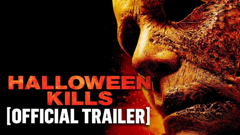 “Halloween Kills” Official Trailer