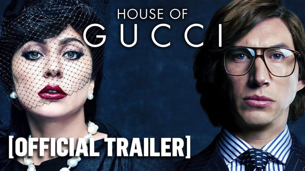 “House of Gucci” Official Trailer
