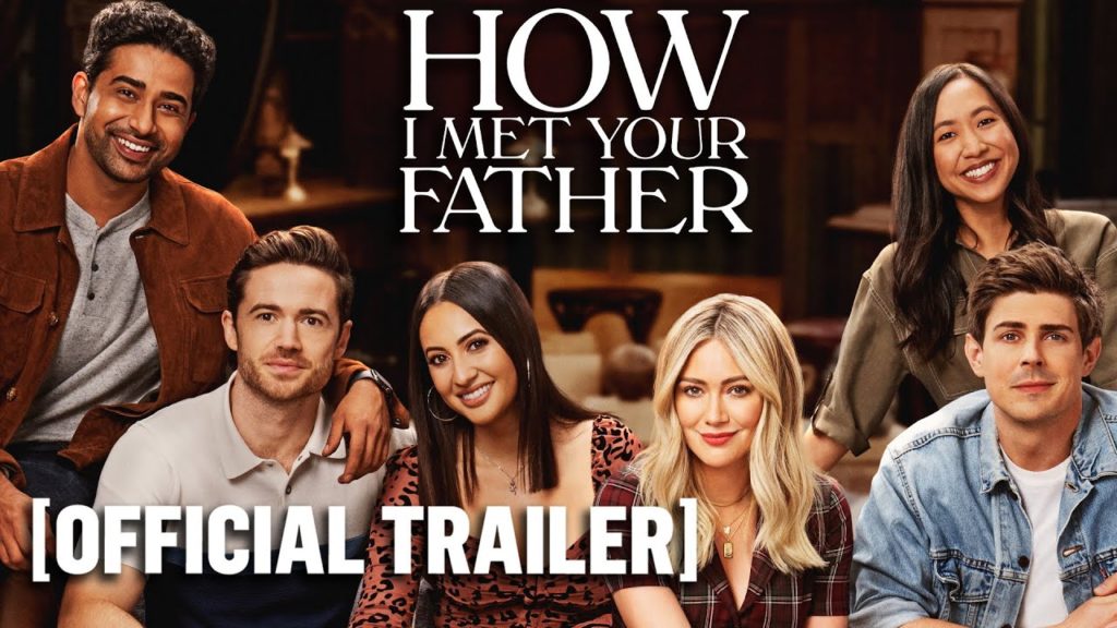 How I Met Your Father – Official Trailer Starring Hilary Duff