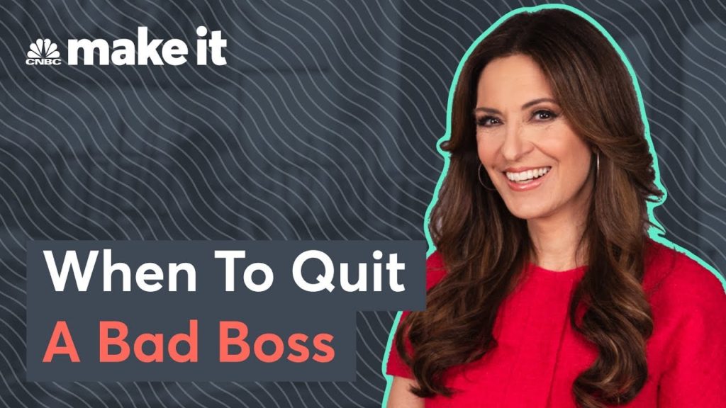 How To Know When To Quit Your Bad Boss