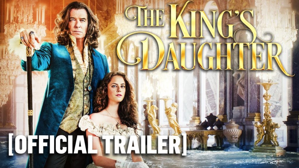 The King’s Daughter – Official Trailer Starring Pierce Brosnan & Kaya Scodelario