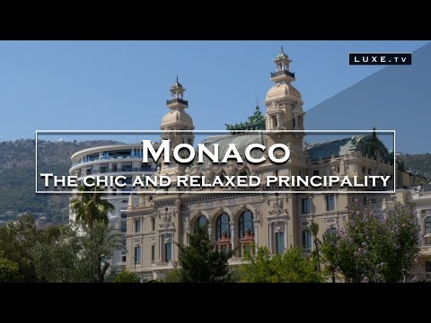 Monaco - Palace, real estate, fashion and luxury - LUXE.TV