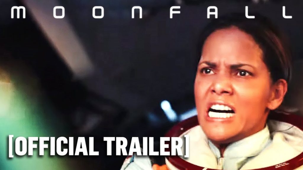 Moonfall – Official Trailer Starring Halle Berry