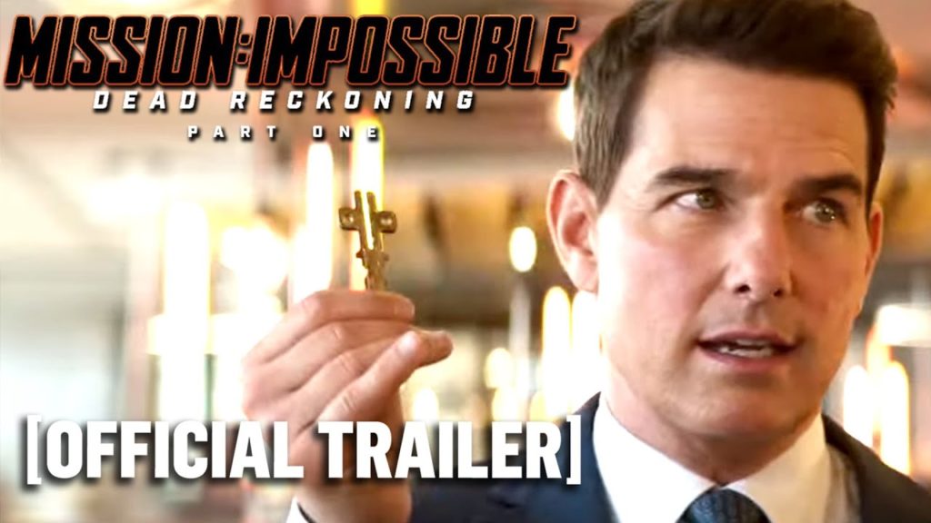Mission: Impossible – Dead Reckoning Part One – Official Trailer Starring Tom Cruise