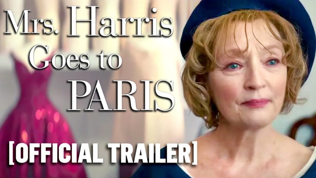 Mrs. Harris Goes to Paris – Official Trailer