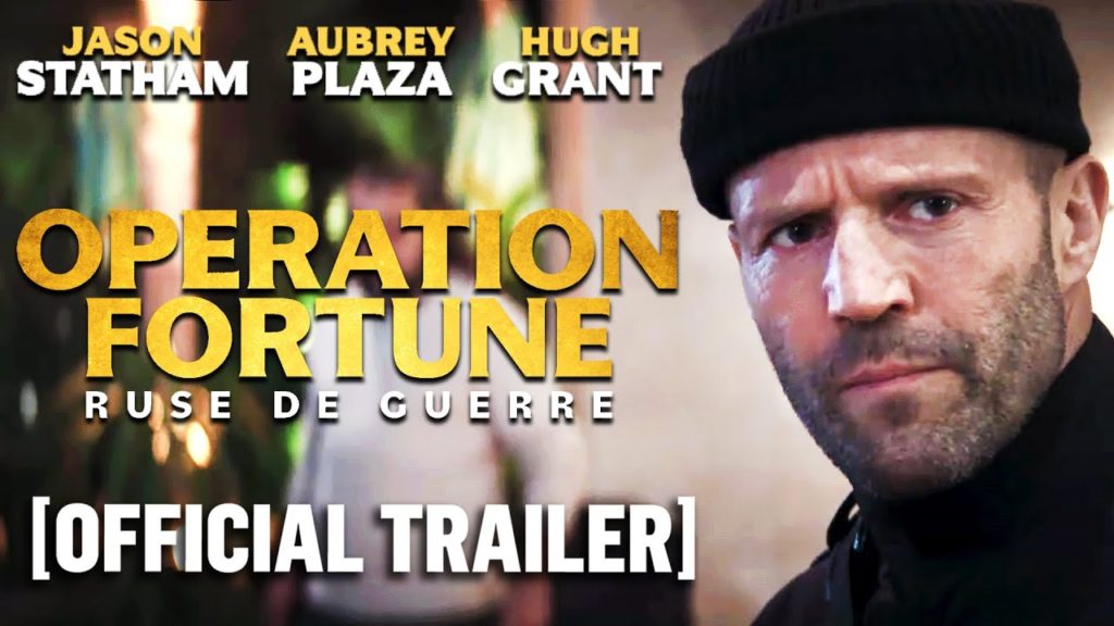 Operation Fortune: Ruse de guerre – Official Trailer Starring Jason Statham & Aubrey Plaza