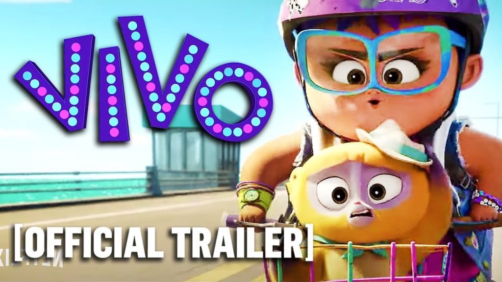 Netflix’s “Vivo” Official Trailer