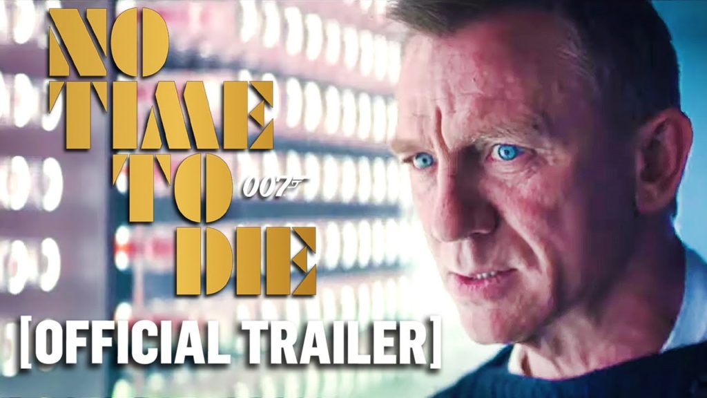 No Time To Die – OFFICIAL TRAILER – JAMES BOND