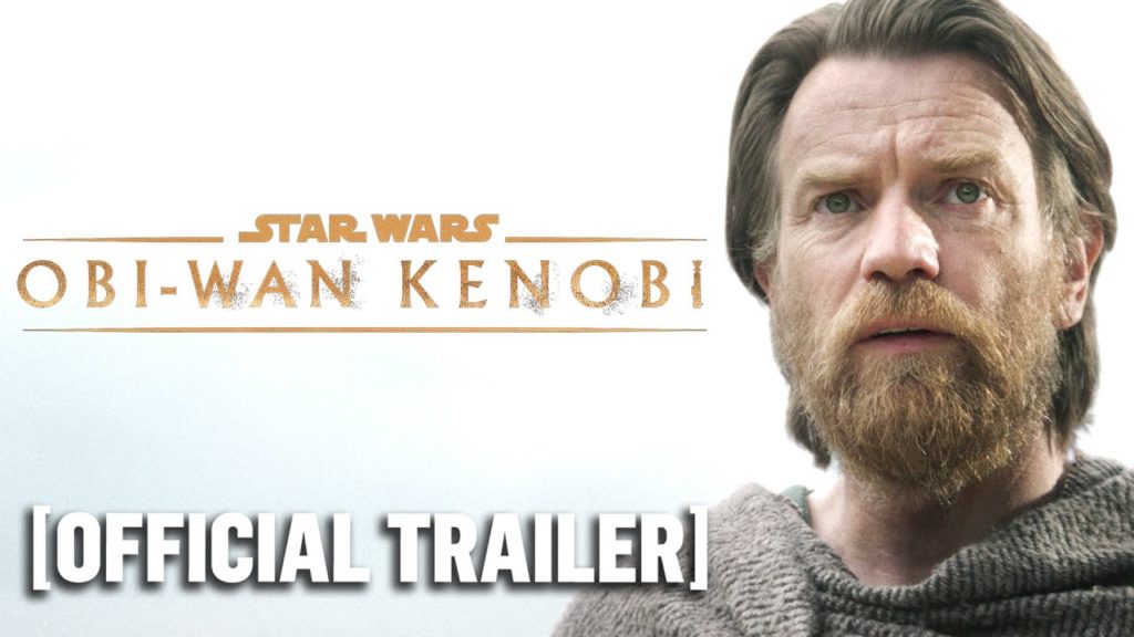 Obi-Wan Kenobi – *NEW* Official Trailer 2 Starring Ewan McGregor