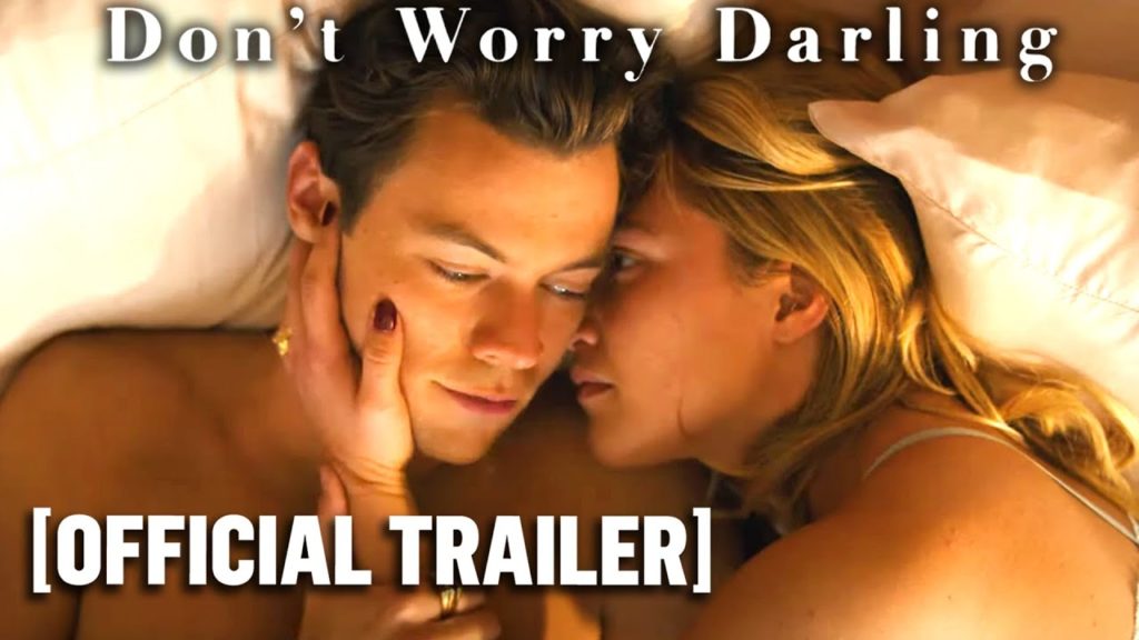 Don’t Worry Darling – Official Trailer Starring Harry Styles & Florence Pugh