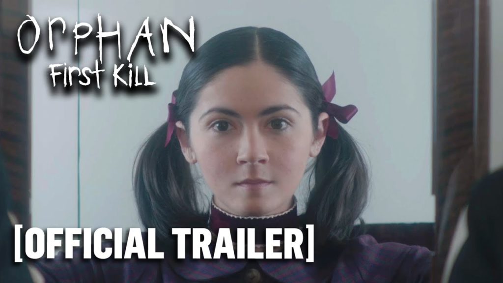 Orphan: First Kill – Official Trailer