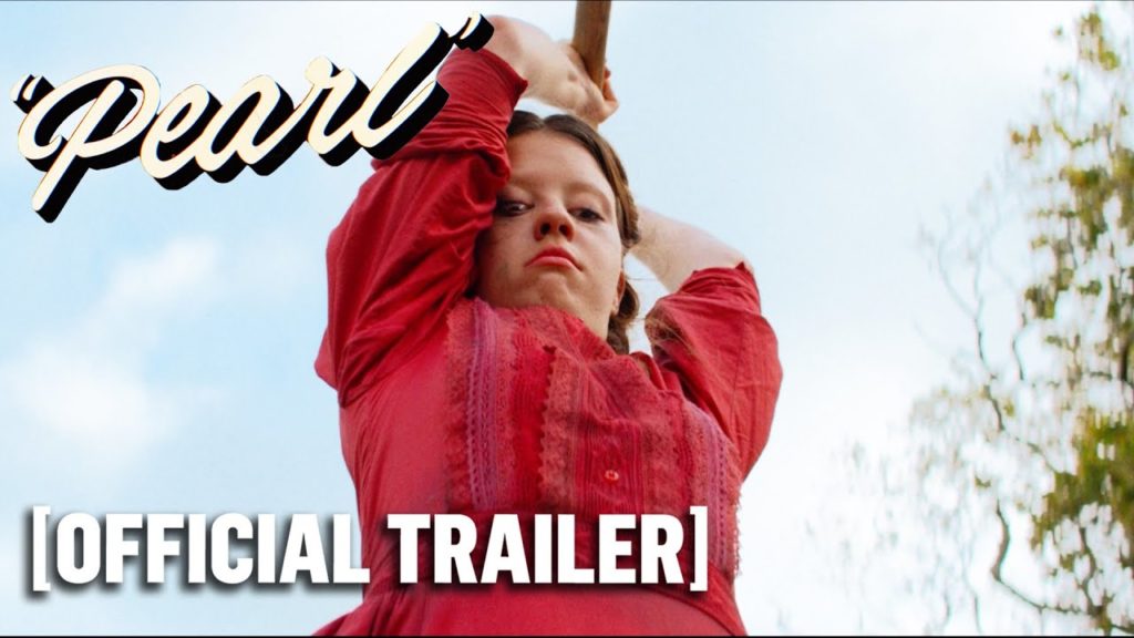 Pearl – Official Trailer Starring Mia Goth