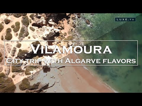 Portugal – Vilamoura: a city trip with Algarve flavors – LUXE.TV