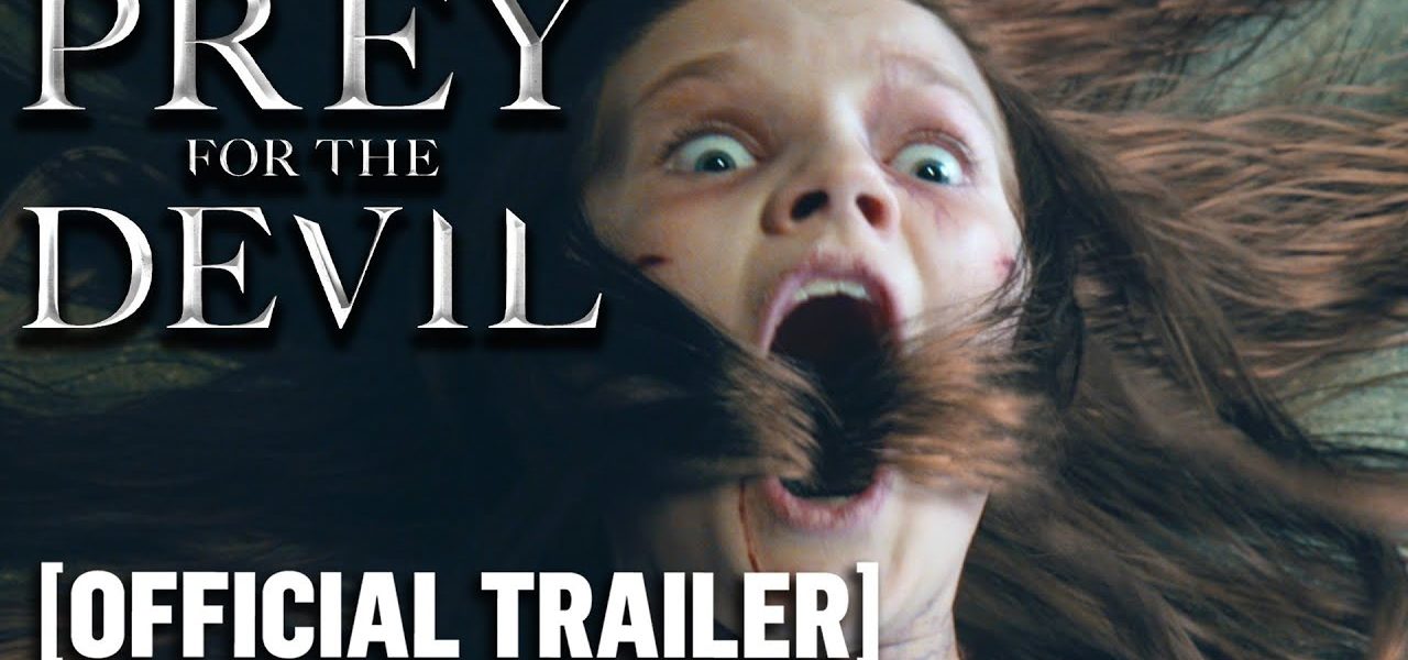 Prey For The Devil - Official Trailer