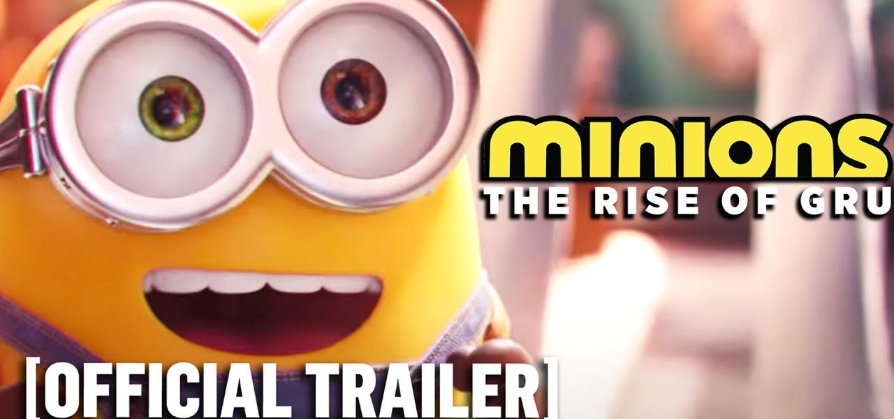 Minions: The Rise of Gru: *NEW* Official Trailer 2 Starring Steve Carell & Taraji P. Henson