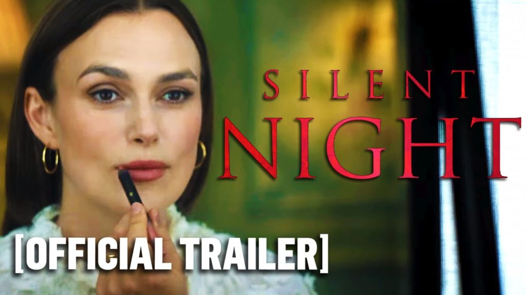 Silent Night – Official Trailer Starring Keira Knightley