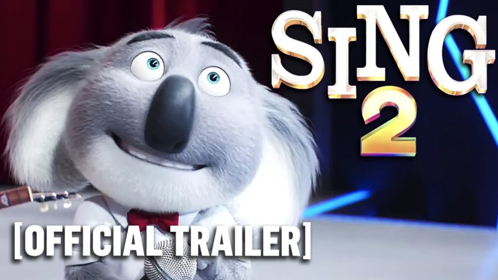 “Sing 2” Official Trailer