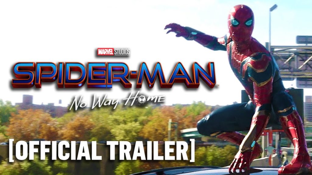 Spider-Man: No Way Home – Official Trailer