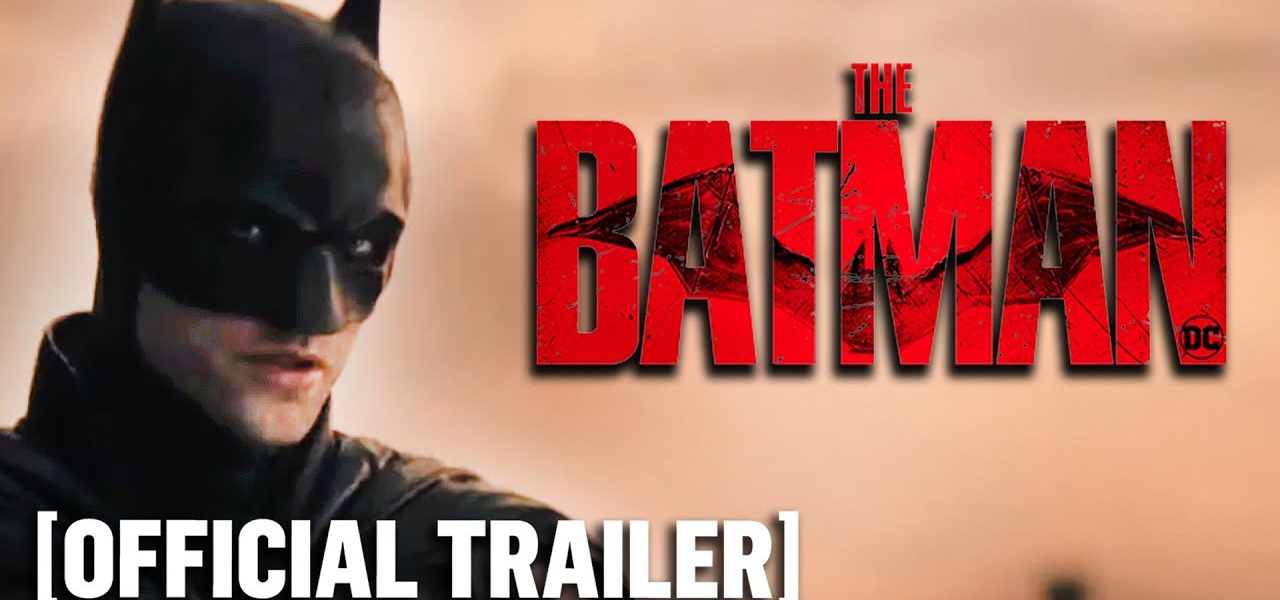 The Batman - Official Trailer 2 Starring Robert Pattinson