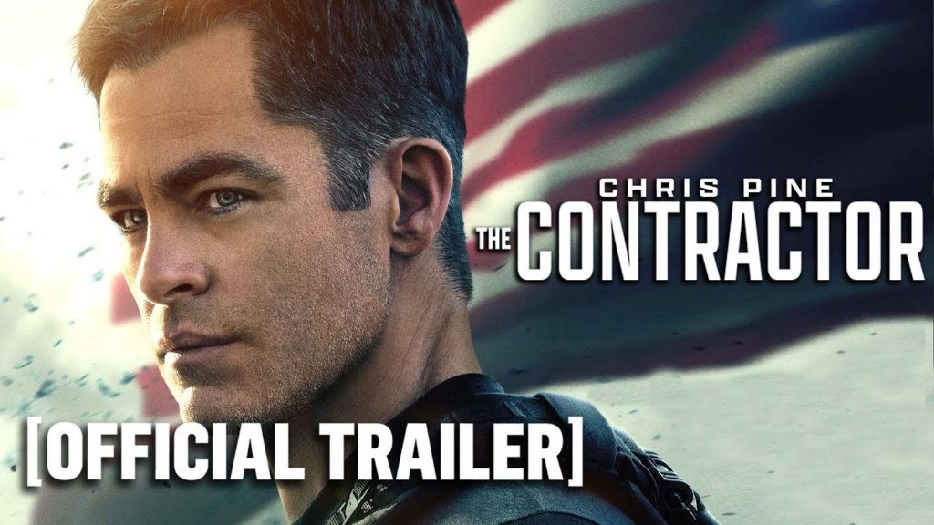 The Contractor – Official Trailer Starring Chris Pine