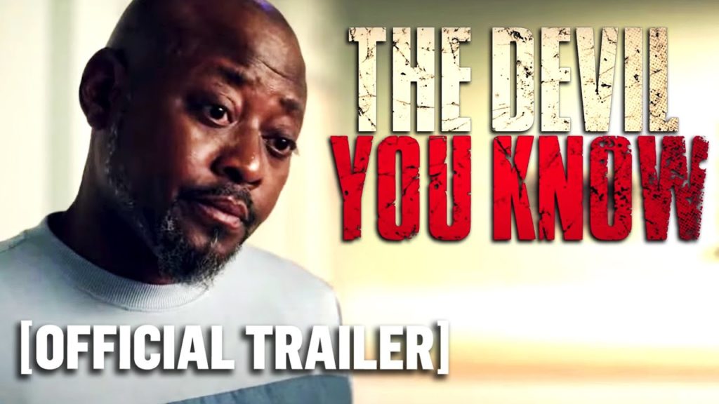 The Devil You Know – Official Trailer Starring Omar Epps