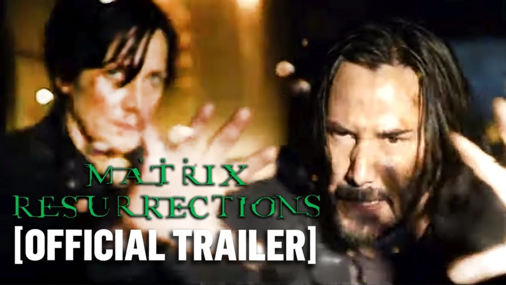 The Matrix Resurrections – Official Trailer
