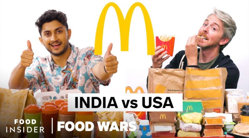 US vs India McDonald’s | Food Wars | Food Insider