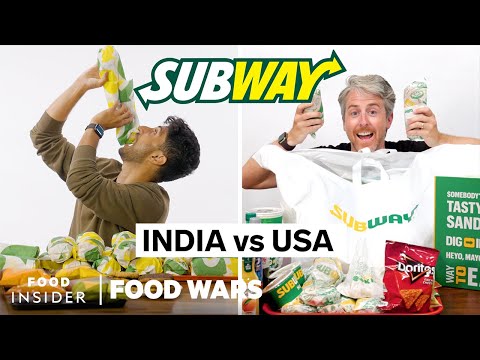 US vs. India Subway | Food Wars | Food Insider