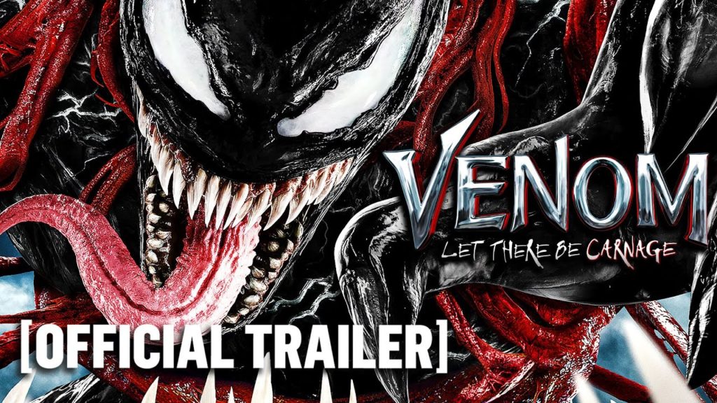 “Venom: Let There Be Carnage” Official Trailer