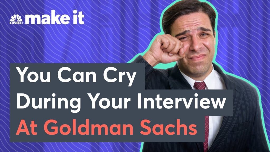 What Happens If You Cry During A Goldman Sachs Job Interview?