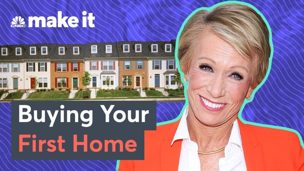 Barbara Corcoran: When And How To Buy Your First Home