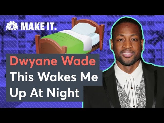 Dwyane Wade: This Keeps Me Up At Night