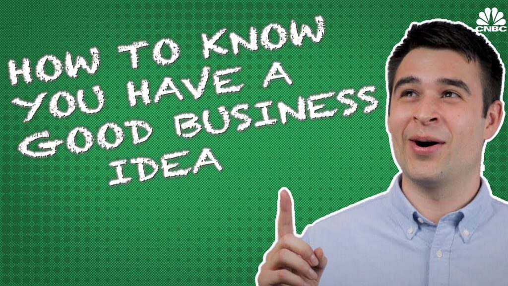 How To Tell You Have A Good Business Idea | The Hustle – Episode 1
