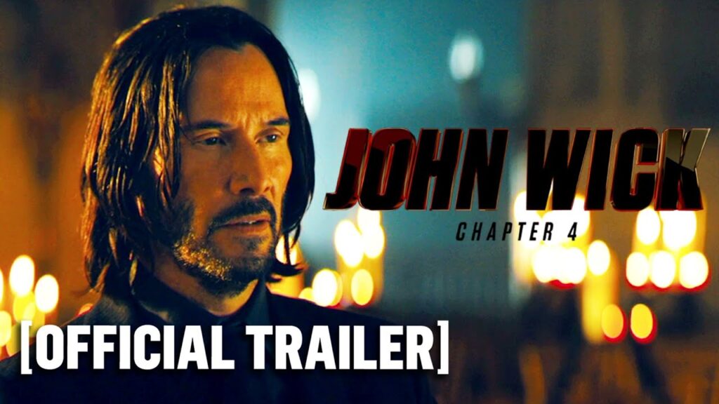 John Wick: Chapter 4 – Official Trailer Starring Keanu Reeves