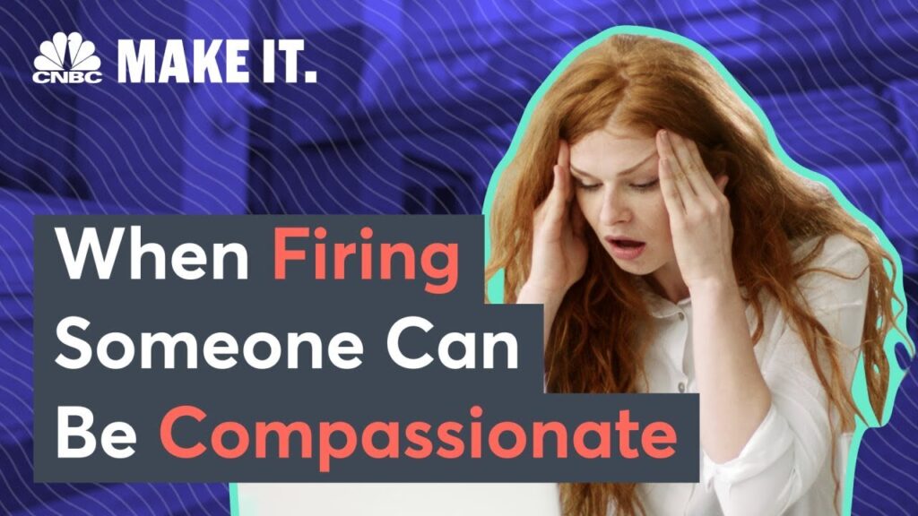 LinkedIn CEO – Firing Can Be Compassionate
