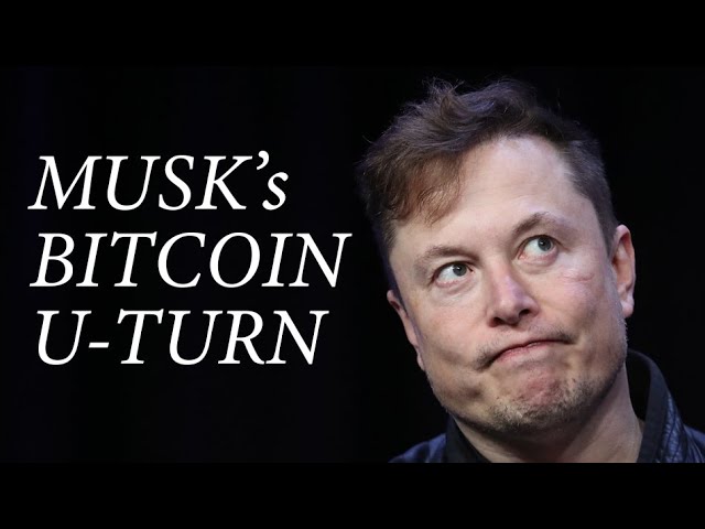 Musk Sends Bitcoin Tumbling After U-Turn