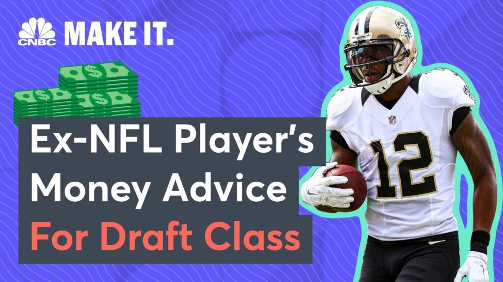 NFL Alum: Top Money Tips For The NFL Draft Class