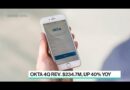 Okta CEO on 4Q Results, Outlook, Auth0 Acquisition