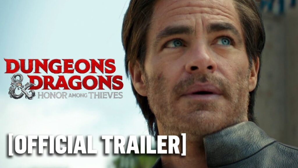 Dungeons & Dragons: Honor Among Thieves – Official Trailer 2 Starring Chris Pine & Regé-Jean Page