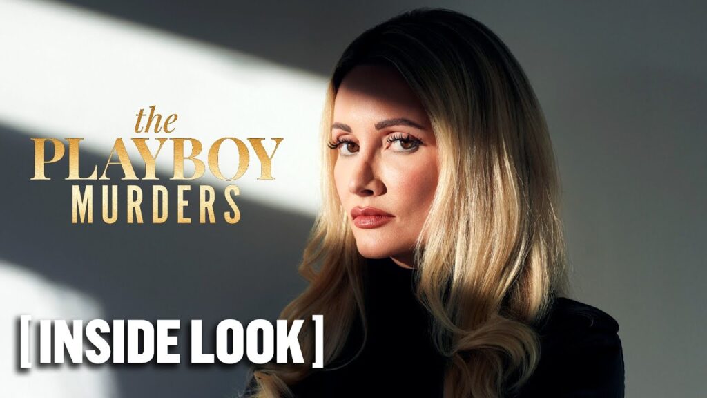 The Playboy Murders – *NEW* Inside Look Starring Holly Madison