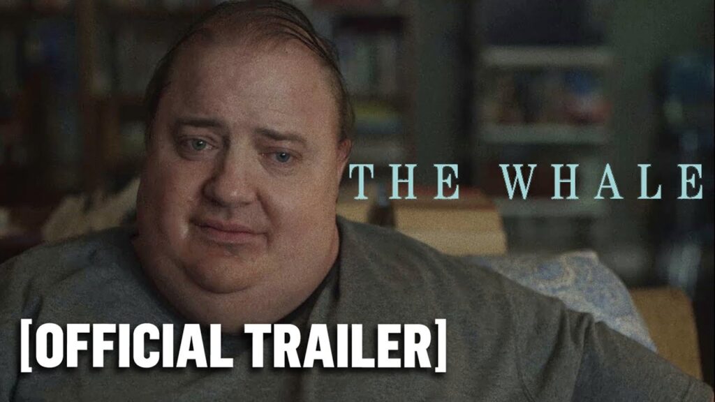 The Whale – Official Trailer Starring Brendan Fraser & Sadie Sink